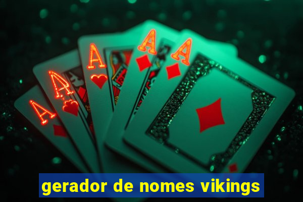 gerador de nomes vikings